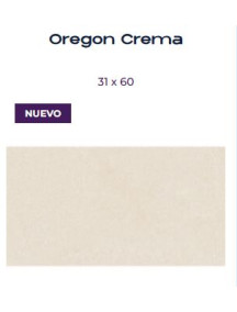 PARED OREGON FD CREMA 31X60 CAJA 1.86 MT 